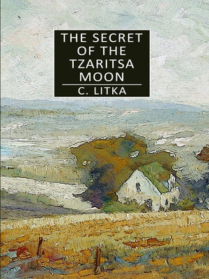 cover image of The Secret of the Tzaritsa Moon